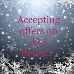 Accepting offers on all items!!